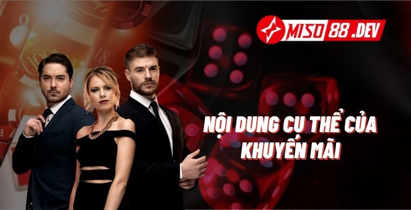 Nội dung khuyến mãi nạp lần đầu Miso88 nhận thưởng 8,888,000 VND