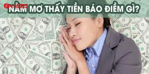 Nằm mơ thấy tiền thường mang tới những cảm xúc vui sướng